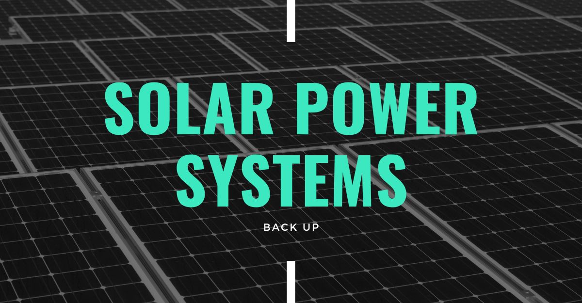 Seamless Backup Power Solution: The Back Up Solar Power System